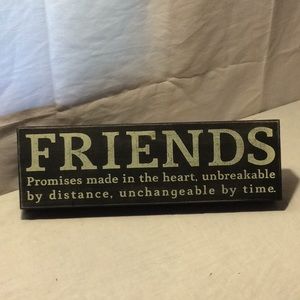 FRIENDS  wood stand up or wall sing